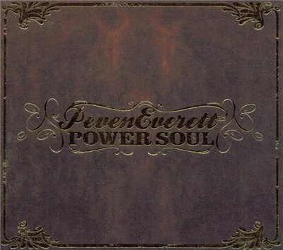 Peven Everett - Power Soul download mp3 flac