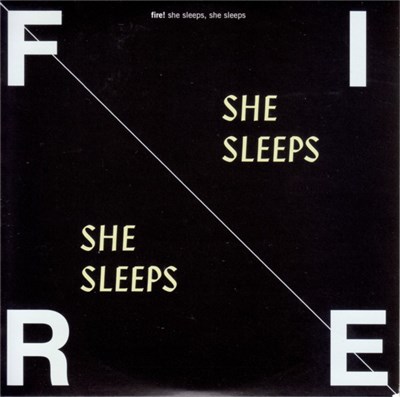 Fire! - She Sleeps, She Sleeps download mp3 flac