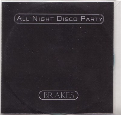 Brakes - All Night Disco Party download mp3 flac