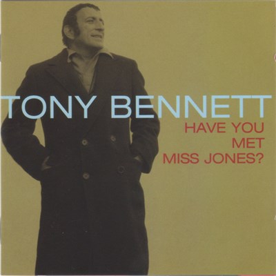 Tony Bennett - Have You Met Miss Jones ? download mp3 flac