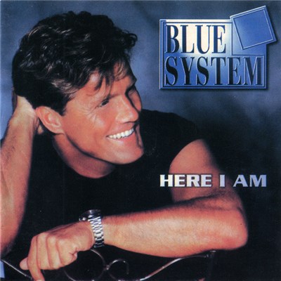 Blue System - Here I Am download mp3 flac