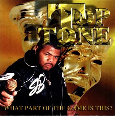 Top Tone - What Part Of The Game Is This? download mp3 flac