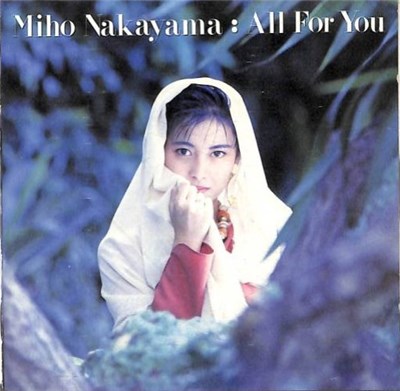 Miho Nakayama - All For You download mp3 flac