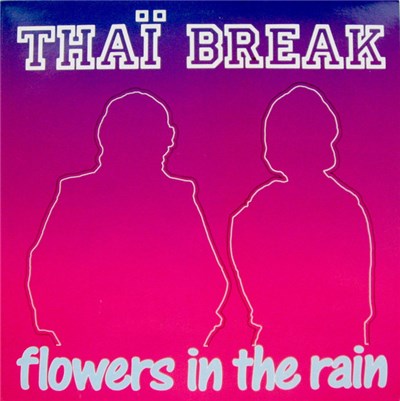 Thaï Break - Flowers In The Rain download mp3 flac
