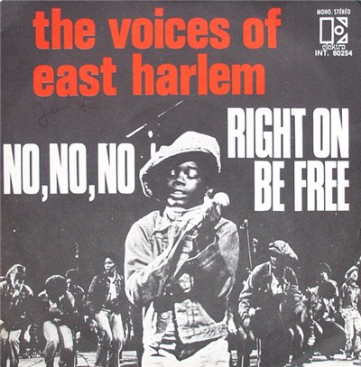 The Voices Of East Harlem - No, No, No / Right On Be Free download mp3 flac