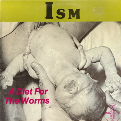 Ism - A Diet For The Worms download mp3 flac