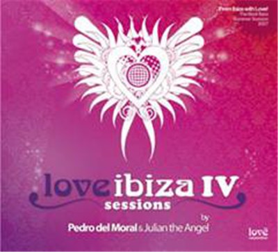 Pedro Del Moral & Julian The Angel - Love Ibiza Sessions IV download mp3 flac