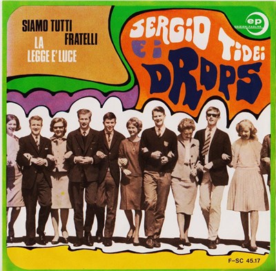Sergio Tidei E I Drops - Siamo Tutti Fratelli / La Legge È Luce download mp3 flac