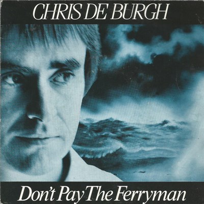 Chris de Burgh - Don't Pay The Ferryman download mp3 flac
