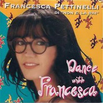 Francesca Pettinelli - Dance With Francesca download mp3 flac