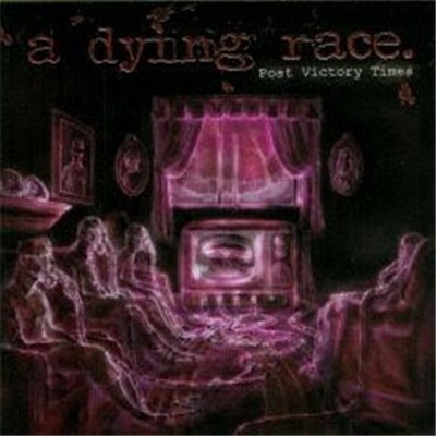 A Dying Race - Post Victory Times download mp3 flac