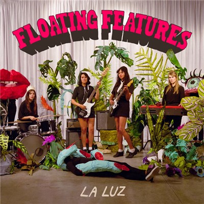 La Luz - Floating Features download mp3 flac