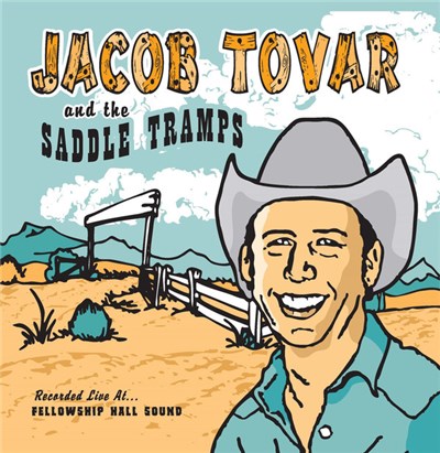 Jacob Tovar And The Saddle Tramps - Jacob Tovar And The Saddle Tramps download mp3 flac
