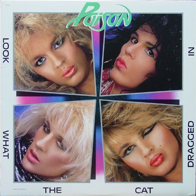 Poison - Look What The Cat Dragged In download mp3 flac