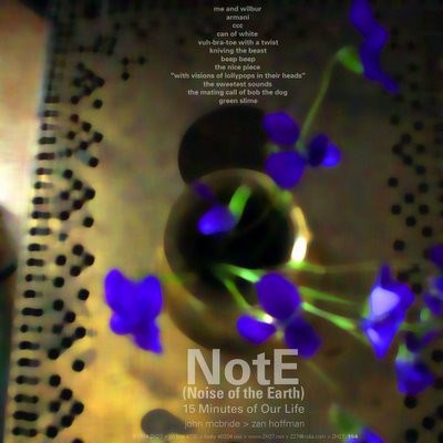 NotE (Noise of the Earth) - 15 Minutes Of Our Lives download mp3 flac