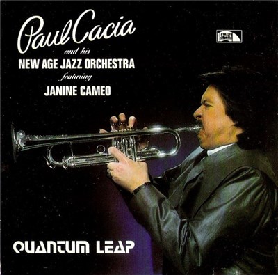Paul Cacia And His New Age Jazz Orchestra Featuring Janine Cameo - Quantum Leap download mp3 flac