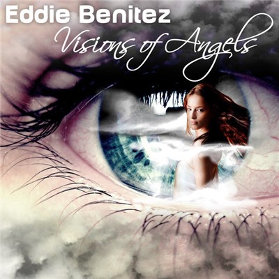 Eddie Benitez - Visions Of Angels download mp3 flac