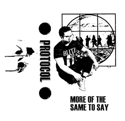 Protocol - More Of The Same To Say download mp3 flac