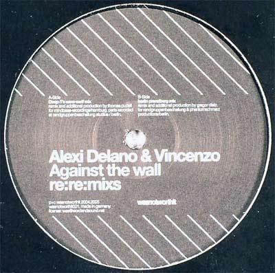 Alexi Delano & Vincenzo - Against The Wall Re:Re:Mixs download mp3 flac