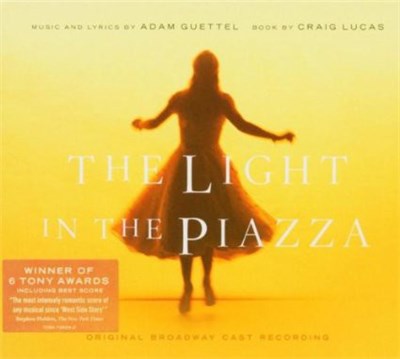 Adam Guettel, Victoria Clark, Kelli O'Hara - The Light in the Piazza download mp3 flac