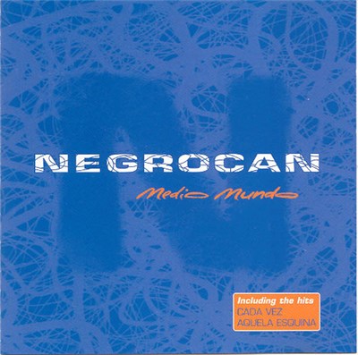 Negrocan - Medio Mundo download mp3 flac