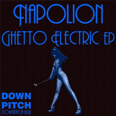 Napolion - Ghetto Electric EP download mp3 flac