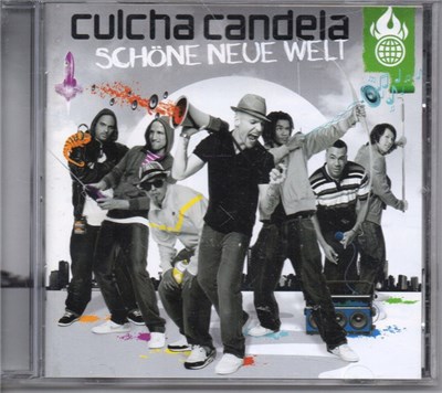Culcha Candela - Schöne Neue Welt download mp3 flac