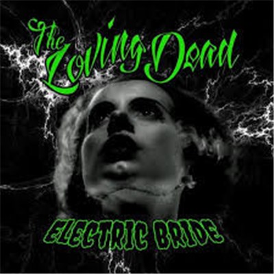 The Loving Dead - Electric Bride download mp3 flac