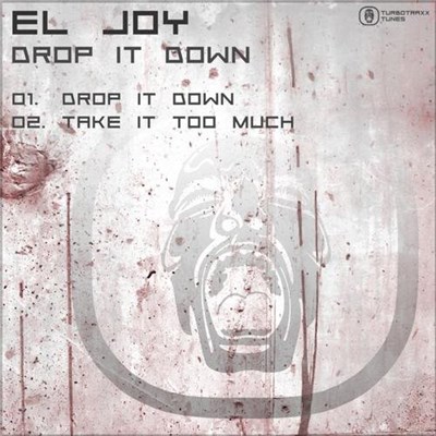 El Joy - Drop It Down download mp3 flac