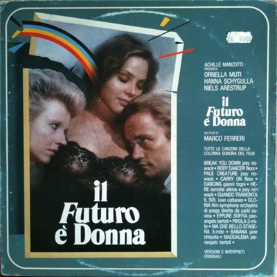 Various - Colonna Sonora Del Film "Il Futuro É Donna" di Marco Ferreri download mp3 flac