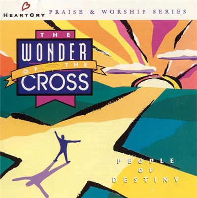 People Of Destiny - The Wonder Of The Cross download mp3 flac