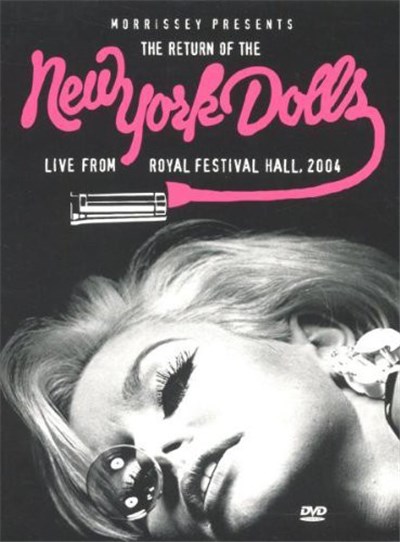 New York Dolls - Morrisey Presents The Return Of The New York Dolls - Live From Royal Albert Hall 2004 download mp3 flac
