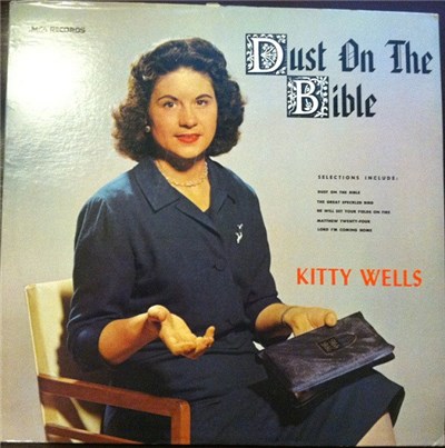 Kitty Wells - Dust On The Bible download mp3 flac