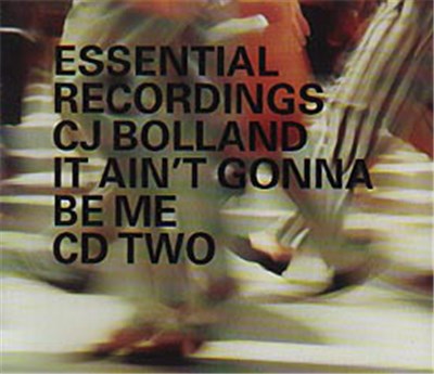 CJ Bolland - It Ain't Gonna Be Me download mp3 flac