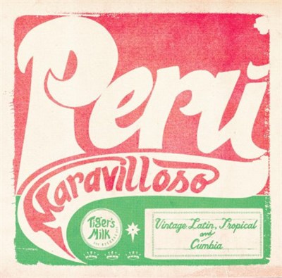 Various - Peru Maravilloso (Vintage Latin, Tropical And Cumbia) download mp3 flac