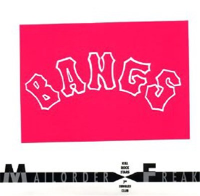 Bangs - Mailorder Freak 7" Singles Club (February) download mp3 flac