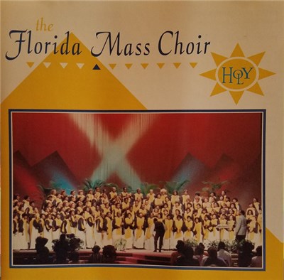 The Florida Mass Choir - Holy download mp3 flac