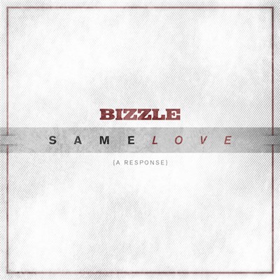 Bizzle - Same Love (A Response) download mp3 flac