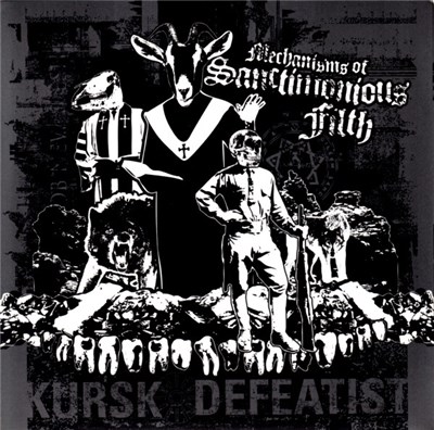 Kursk / Defeatist - Mechanisms Of Sanctimonious Filth download mp3 flac