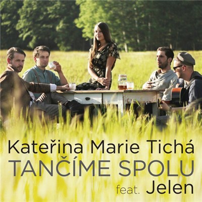 Kateřina Marie Tichá Feat. Jelen - Tančíme Spolu download mp3 flac
