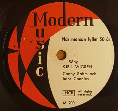 Kjell Wigren, Conny Sahm Och Hans Connies - När Morsan Fyller 50 År / Det Blir Inget Bröllop På Lördag download mp3 flac