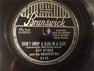 Kay Kyser And His Orchestra - Don't Drop A Slug In A Slot / Sunrise In Siam download mp3 flac