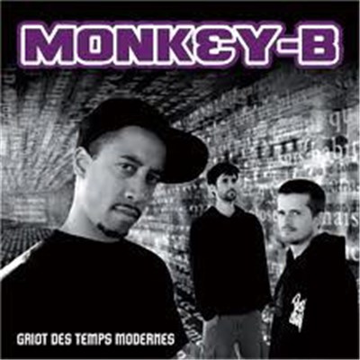 Monkey-B - Griot Des Temps Modernes download mp3 flac