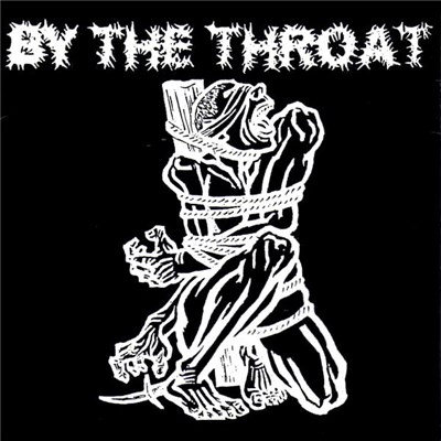 By The Throat - By The Throat download mp3 flac