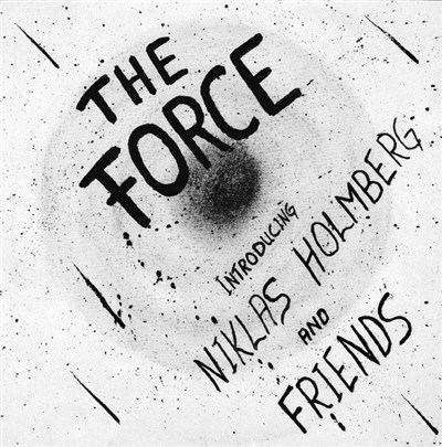 The Force - Niklas Holmberg And Friends download mp3 flac