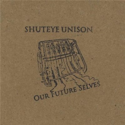 Shuteye Unison - Our Future Selves download mp3 flac