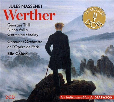 Jules Massenet | Georges Thill | Ninon Vallin | Germaine Féraldy | Chœur Et Orchestre De L'Opéra De Paris | Elie Cohen - Werther download mp3 flac