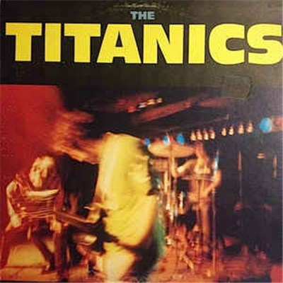 The Titanics - The Titanics download mp3 flac