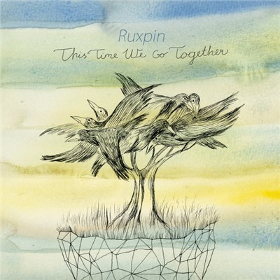 Ruxpin - This Time We Go Together download mp3 flac