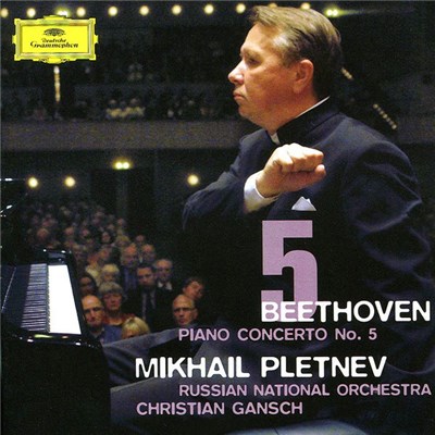 Beethoven : Pletnev, Russian National Orchestra Conduktor Gansch - Piano Concerto No.5 download mp3 flac